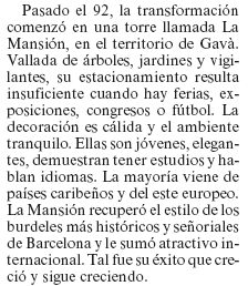 Extracto de un reportaje publicado en el diario LA VANGUARDIA sobre la prostitucin alrededor de la autova de Castelldefels que explica la evolucin del Club 'La Mansin' de Gav Mar (5 de Marzo de 2000)
